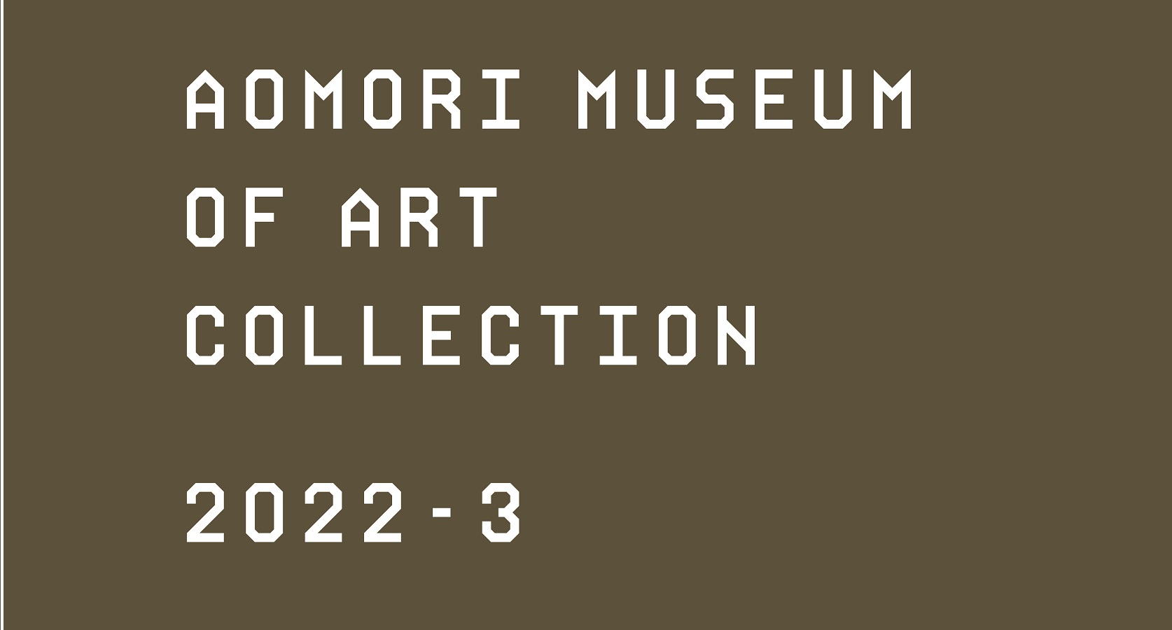 コレクション展2022－3